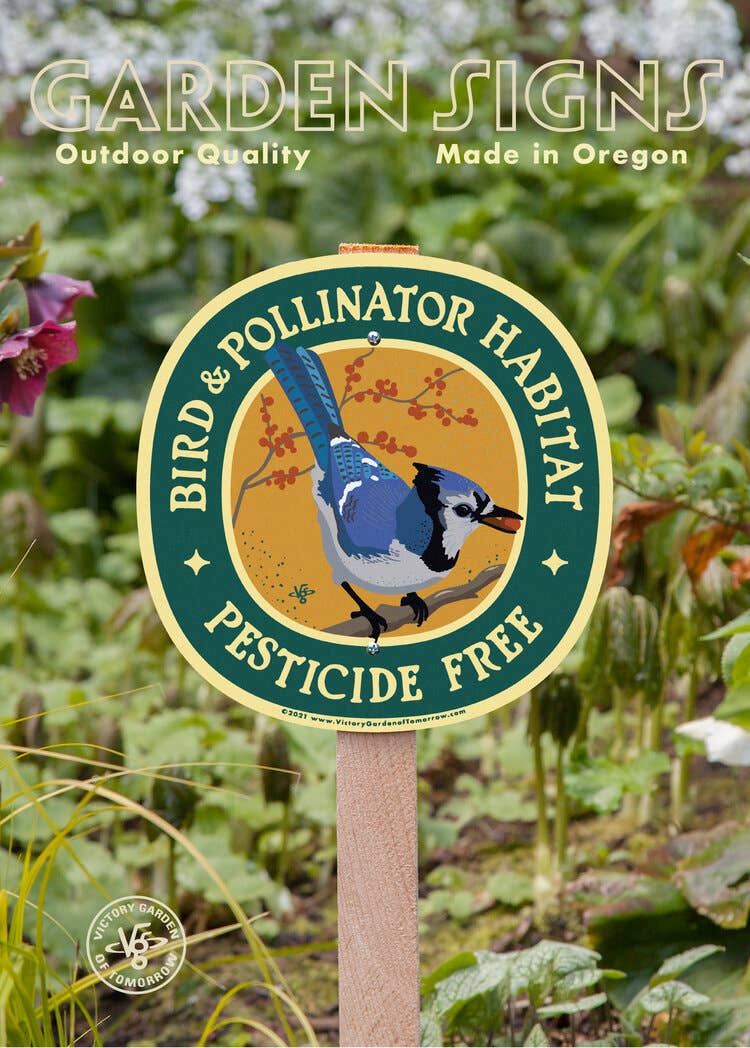 Bird and Pollinator Habitat Bluejay - Yard & Garden Sign