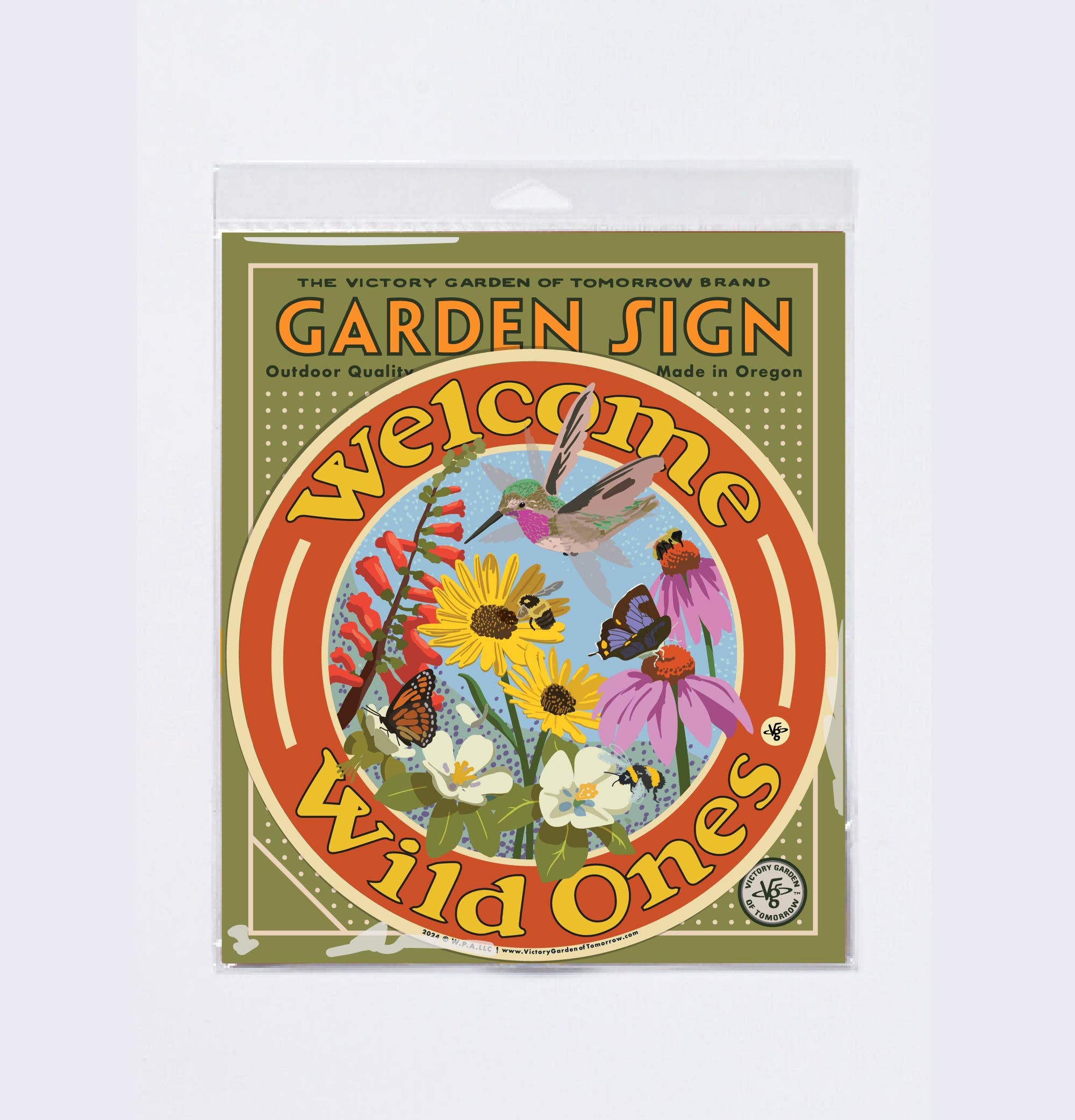 Welcome Wild Ones -- Yard and Garden Sign