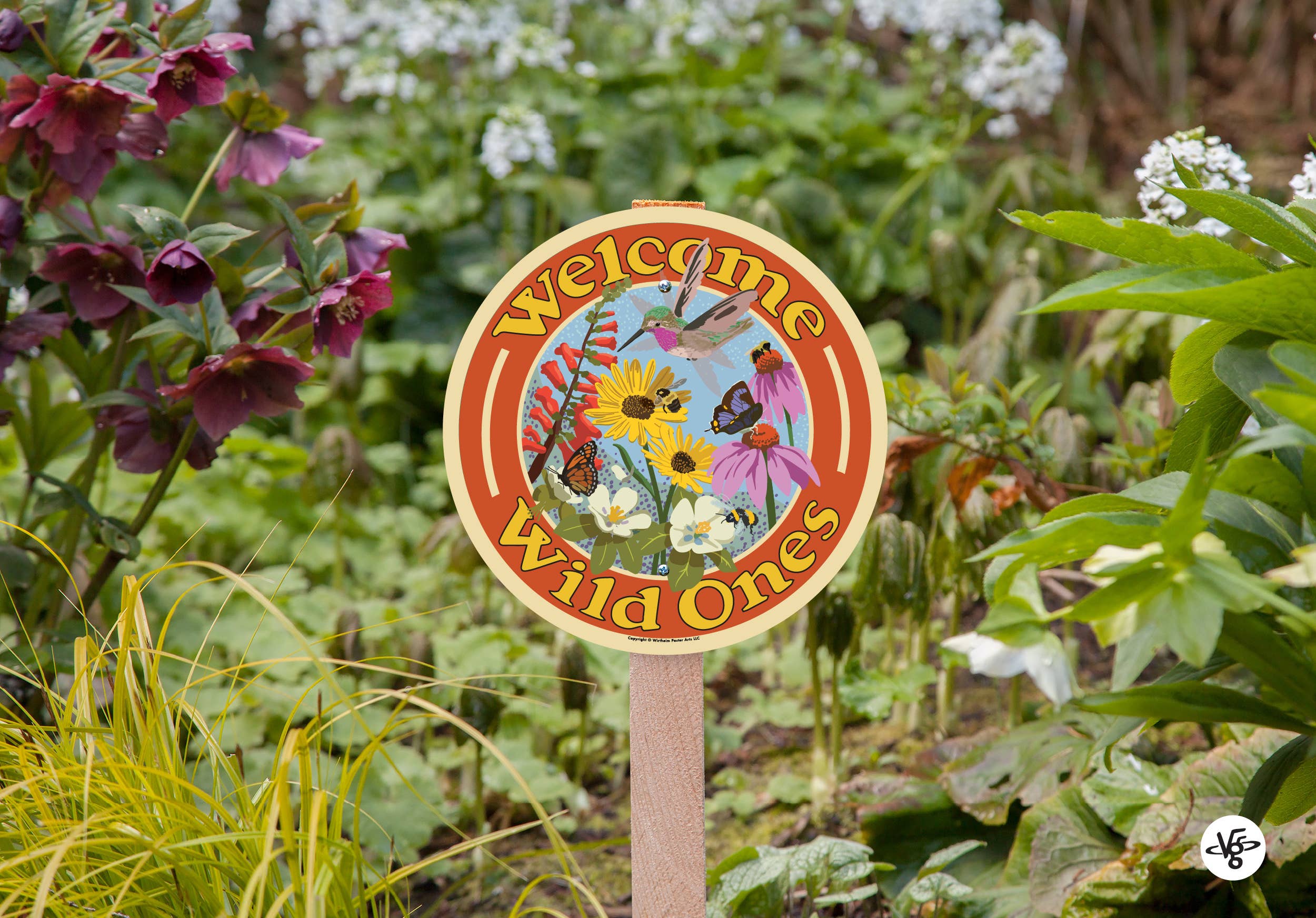 Welcome Wild Ones -- Yard and Garden Sign